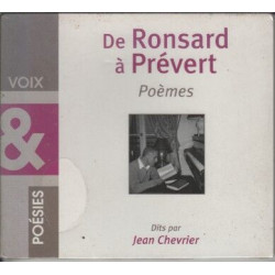 De Ronsard A Prevert / Poemes