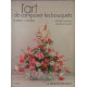 L'art de composer les bouquets