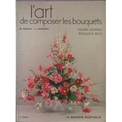 L'art de composer les bouquets