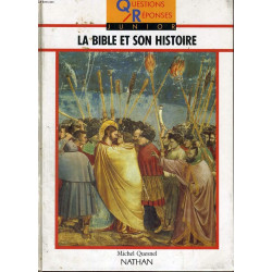 La bible et son histoire (Questions Réponses junior)