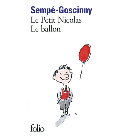 Le Petit Nicolas - Le ballon: Les histoires inédites du petit Nicolas