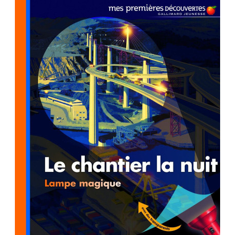 Le chantier la nuit