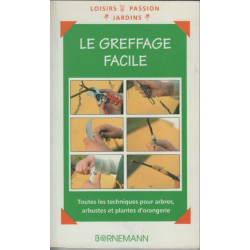 Le greffage facile