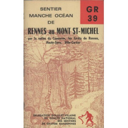 G.R. [Grande randonnée] 39 - de Rennes au Mont Saint-Michel 100 km