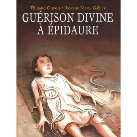 Guerison divine a epidaure