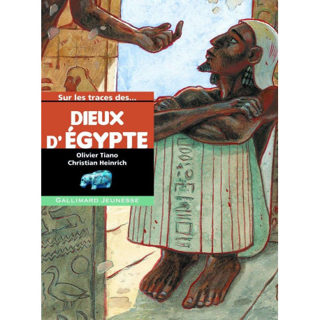 Sur les traces des dieux d'Égypte