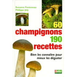 60 Champignons 190 Recettes