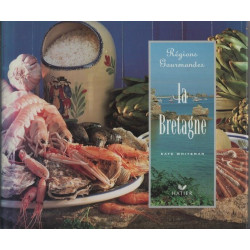 La Bretagne regions gourmandes