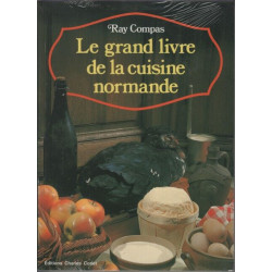 Le grand livre de la cuisine normande