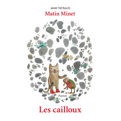 matin minet les cailloux