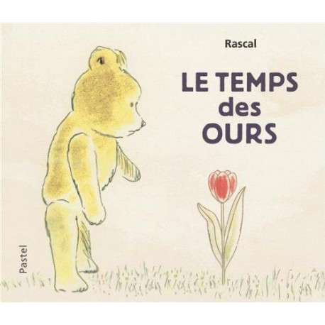 Temps des ours (Le)