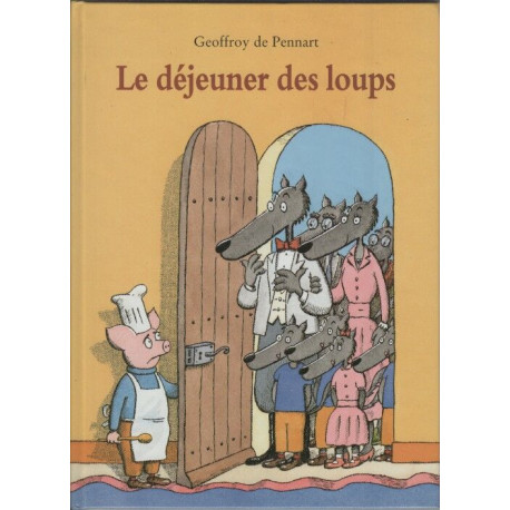 Le dejeuner des loups