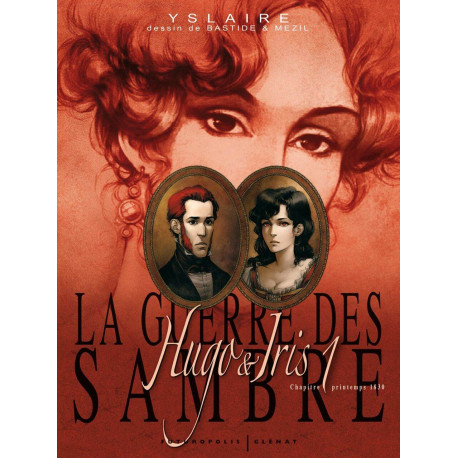 La Guerre des Sambre / Hugo et Iris - Tome1 : Le mariage de Hugo:...