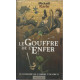 Le gouffre de l'enfer