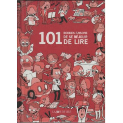 101 bonnes raisons de se réjouir de lire