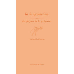 La Langoustine dix façons de la préparer