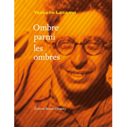 Ombre parmi les ombres