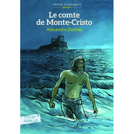 Le comte de Monte-Cristo: Version abrégée