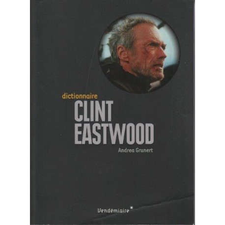 DICTIONNAIRE CLINT EASTWOOD