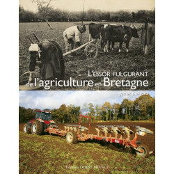 L'essor fulgurant de l'agriculture en Bretagne