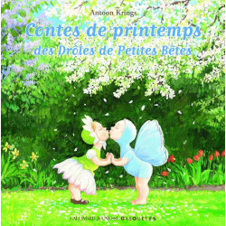 Contes de printemps des Drôles de Petites Bêtes