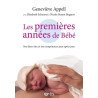 Les premières années de bébé: son bien-être et ses compétences...