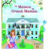 La maison de Grand-Maman