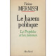 Le Harem politique: Le Prophète et les femmes