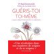 Guéris-toi toi-même (+ CD): Ce que la méditation apporte à la médecine