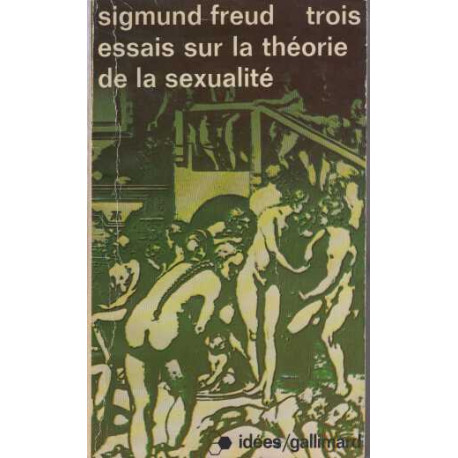 Trois essais sur la theorie de la sexualite