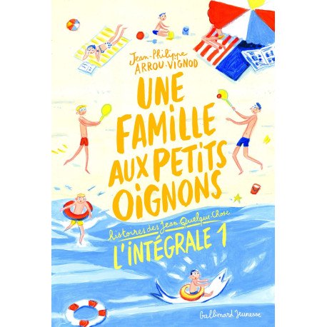 Une famille aux petits oignons: Histoires des Jean-Quelque-Chose