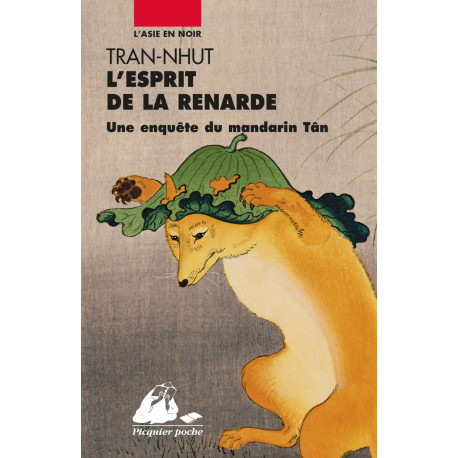 L'esprit de la renarde : Une enquête du Mandarin Tân